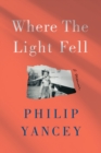Where the Light Fell - eBook