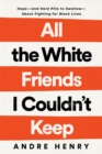 All the White Friends I Couldn't Keep - eBook