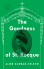 The Goodness of St. Rocque : And Other Stories - Book