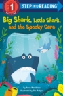 Big Shark, Little Shark, and the Spooky Cave - Book