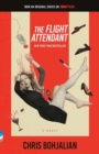 The Flight Attendant (Television Tie-In Edition) : A Novel - Book