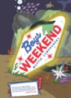 Boys Weekend - Book