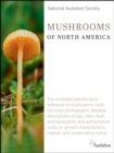 National Audubon Society Mushrooms of North America - Book