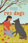 Rez Dogs - Book