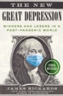 The New Great Depression : Winners and Losers in a Post-Pandemic World - Book