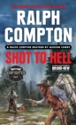 Ralph Compton Shot to Hell - eBook