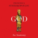 God: An Anatomy - eAudiobook