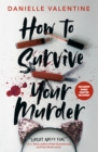 How to Survive Your Murder - eBook