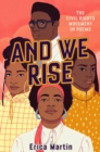 And We Rise : The Civil Rights Movement in Poems - Book