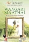 She Persisted: Wangari Maathai - eBook