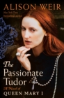 Passionate Tudor - eBook