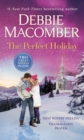 Perfect Holiday: A 2-in-1 Collection - eBook