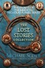 Secrets of the Immortal Nicholas Flamel: The Lost Stories Collection - eBook