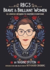 RBG's Brave & Brilliant Women : 33 Jewish Women to Inspire Everyone - Book
