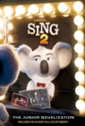 Sing 2: The Junior Novelization (Illumination's Sing 2) - eBook