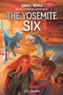 Maisie Lockwood Adventures #2: The Yosemite Six (Jurassic World) - eBook