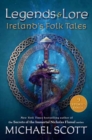 Legends and Lore : Ireland's Folk Tales - Book