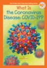 What Is the Coronavirus Disease COVID-19? - eBook