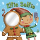 Elfie Selfie - Book
