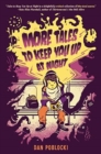 More Tales to Keep You Up at Night - Book