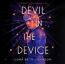 Devil in the Device - eAudiobook