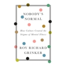 Nobody's Normal - eAudiobook