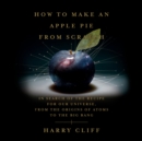 How to Make an Apple Pie from Scratch - eAudiobook