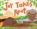 Joy Takes Root - Book