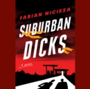 Suburban Dicks - eAudiobook