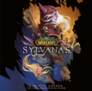 Sylvanas (World of Warcraft) - eAudiobook