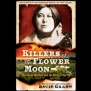 Killers of the Flower Moon: Adapted for Young Readers - eAudiobook