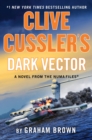 Clive Cussler's Dark Vector - eBook