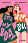 Does My Body Offend You? - eBook