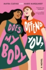 Does My Body Offend You? - Book