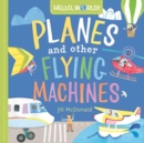 Hello, World! Planes and Other Flying Machines - Book