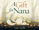 A Gift for Nana - Book