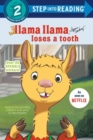 Llama Llama Loses a Tooth - Book