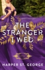 The Stranger I Wed - Book
