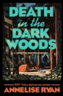Death In The Dark Woods - Book