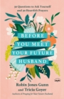 Before You Meet Your Future Husband - eBook