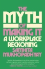 Myth of Making It - eBook
