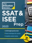 Princeton Review SSAT & ISEE Prep, 2023 : 6 Practice Tests + Review & Techniques + Drills - Book