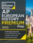 Princeton Review AP European History Premium Prep, 2023 - eBook