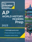 Princeton Review AP World History: Modern Prep, 2023 - eBook
