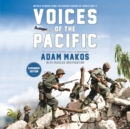 Voices of the Pacific, Expanded Edition - eAudiobook