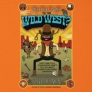 Which Way to the Wild West? - eAudiobook