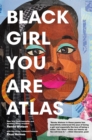Black Girl You Are Atlas - Book