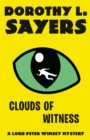 Clouds of Witness : A Lord Peter Wimsey Mystery - Book