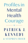 Profiles in Mental Health Courage - eBook