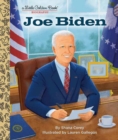 Joe Biden: A Little Golden Book Biography - Book